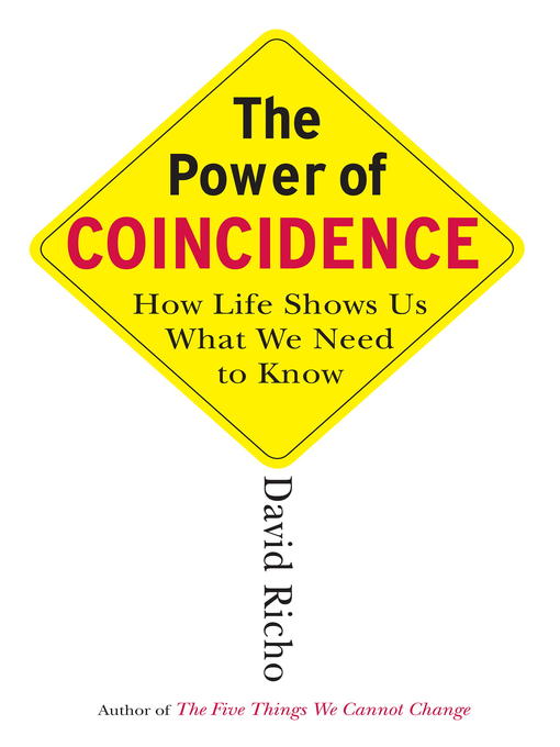 Title details for The Power of Coincidence by David Richo - Wait list